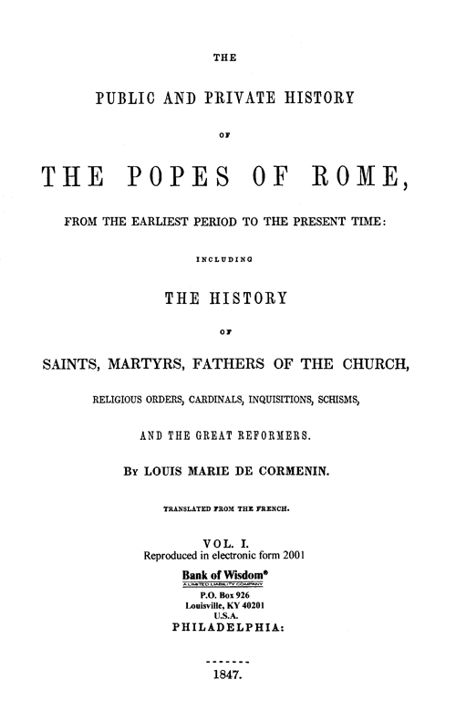 (image for) The Public and Private History of the Popes of Rome - Vol. 1 - Click Image to Close